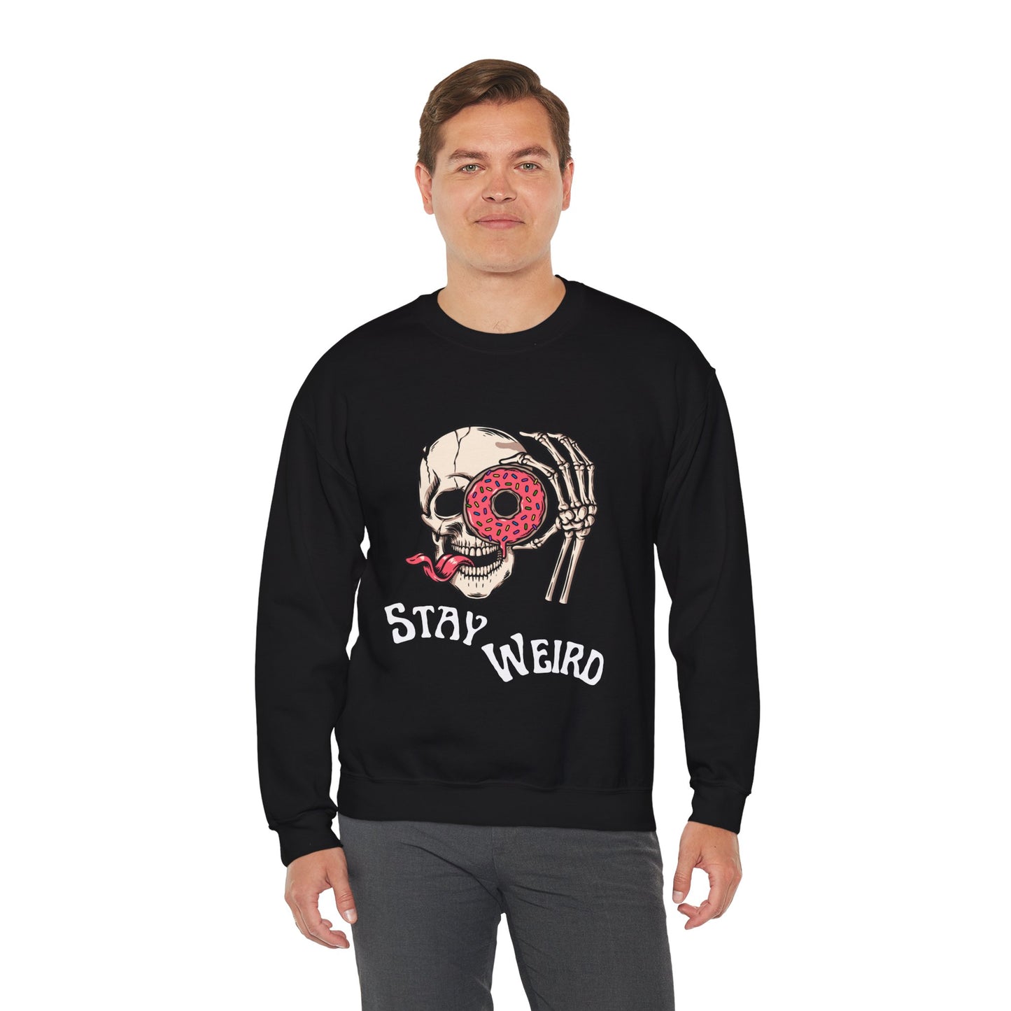 Stay Weird Sweatshirt