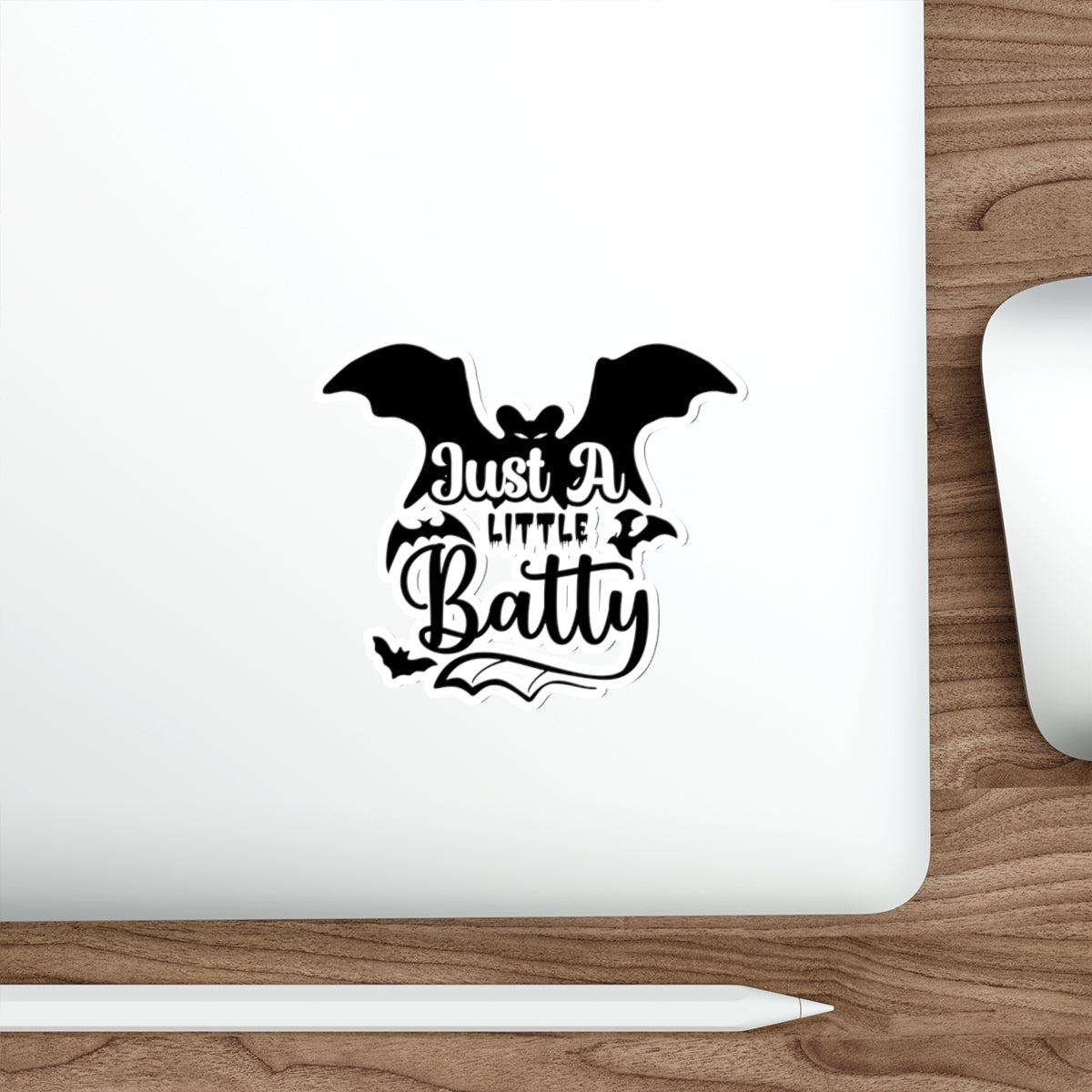 Just A Little Batty Sticker