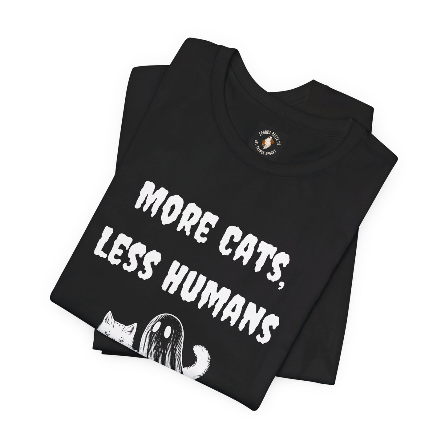 Mehr Katzen, weniger Menschen T-Shirt