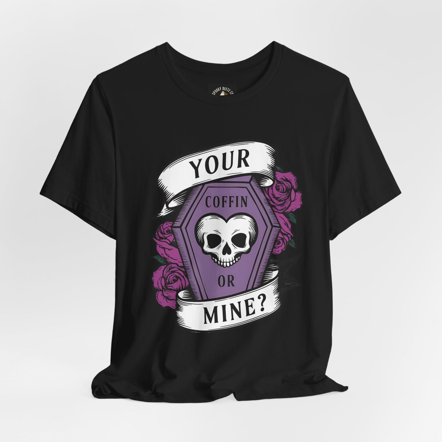 Your Coffin Or Mine Tee