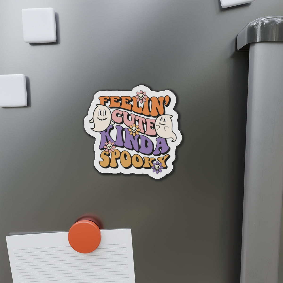 Feeling Cute Kinda Spooky Magnets