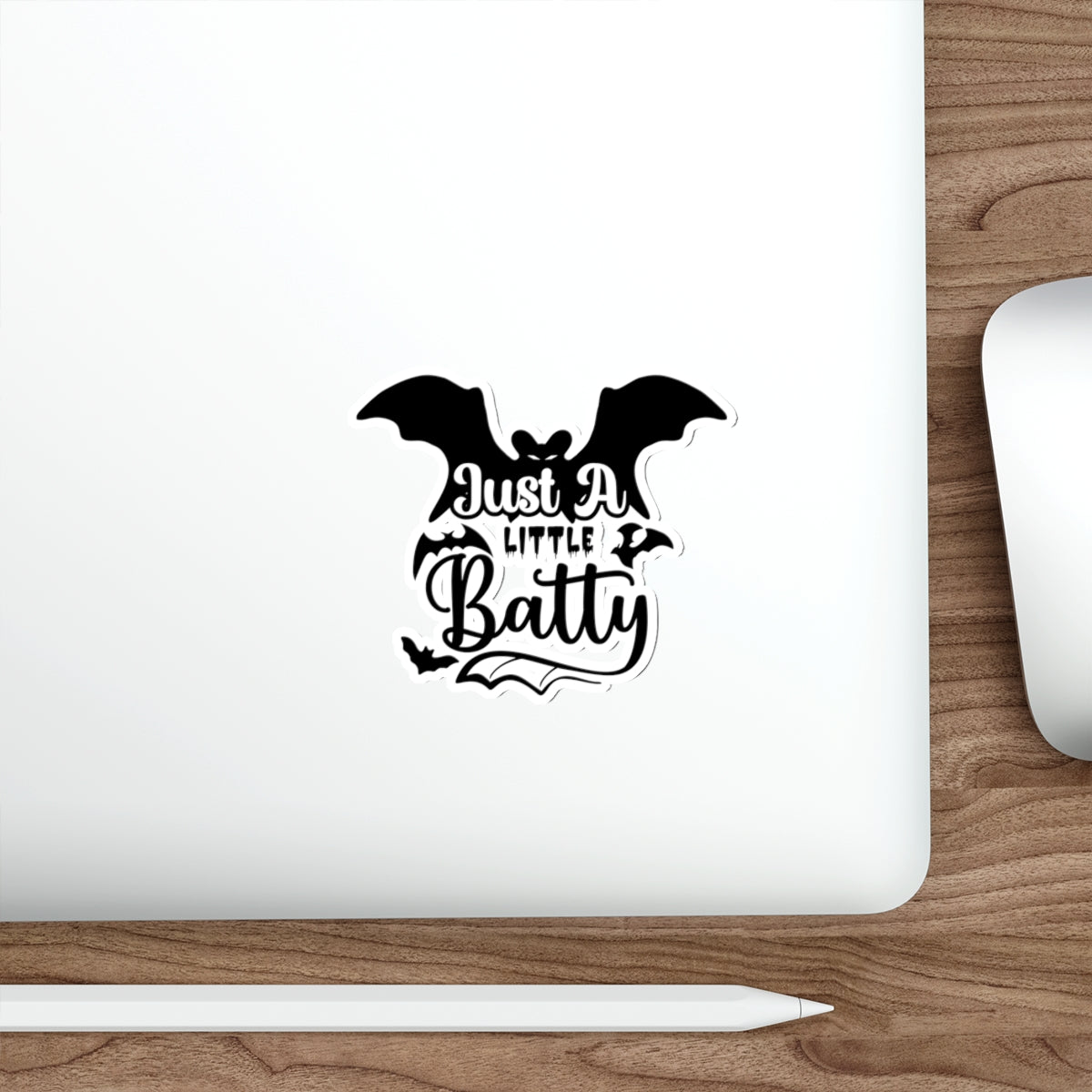 Just A Little Batty Sticker