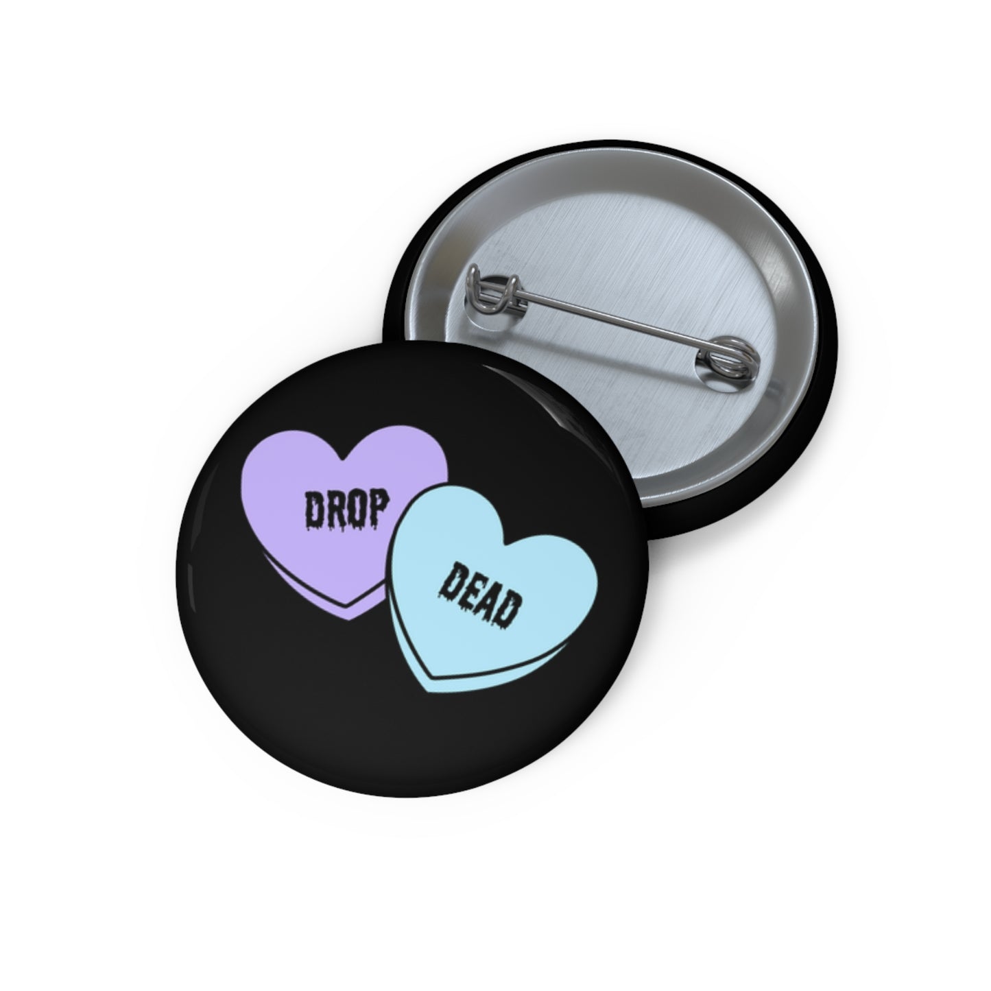 Drop Dead Pin Button