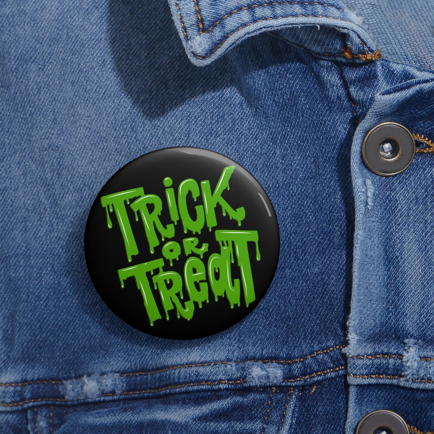 Trick Or Treat Pin Buttons