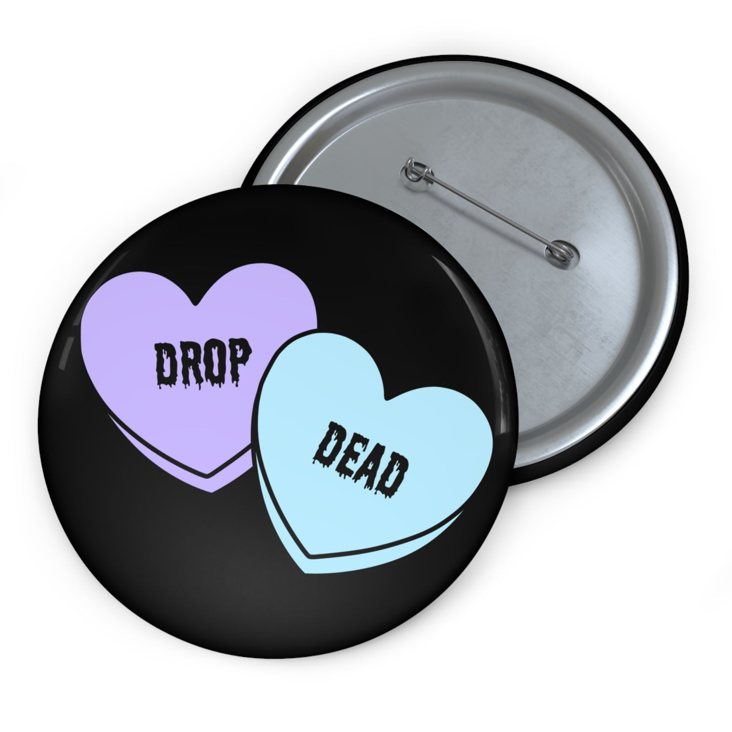 Drop Dead Pin Button