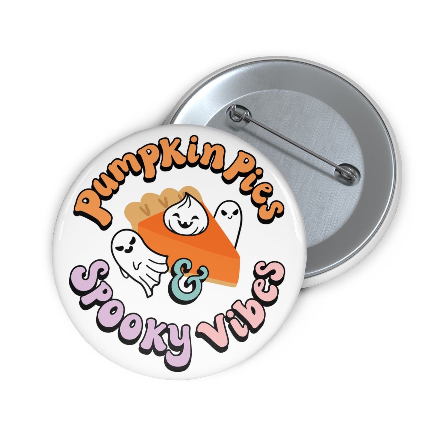 Pumpkin Pies Spooky Vibes Pin Buttons