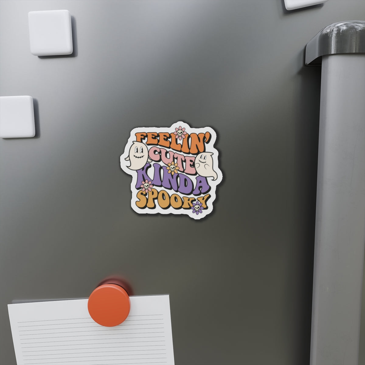 Feeling Cute Kinda Spooky Magnets