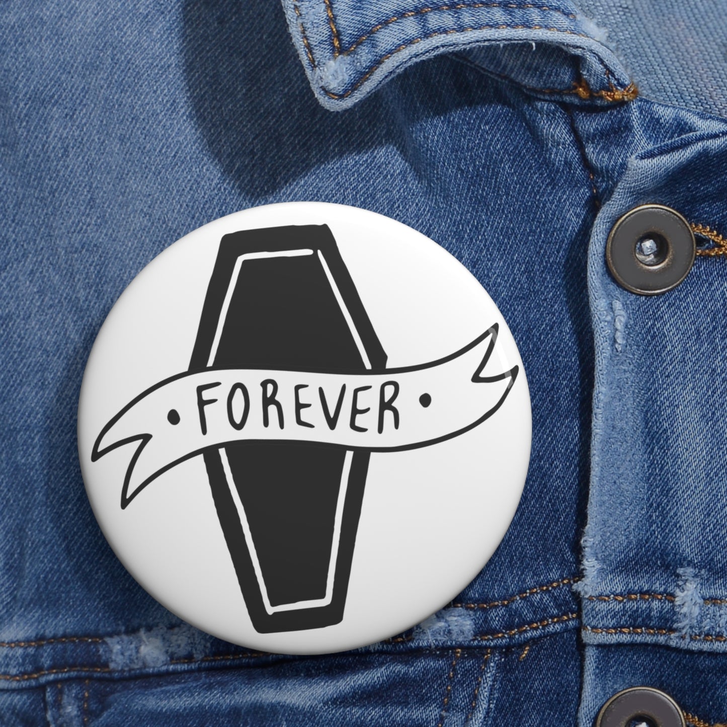 Forever Pin Buttons