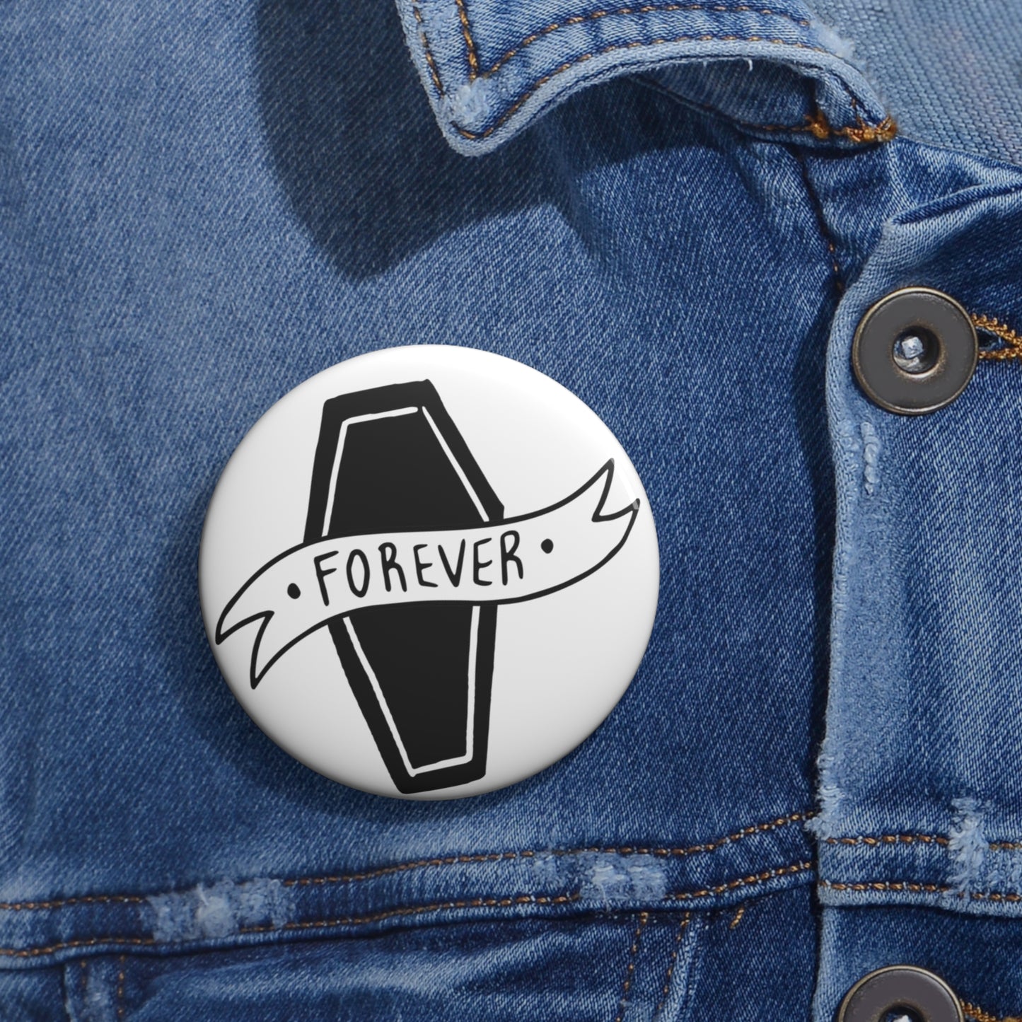 Forever Pin Buttons